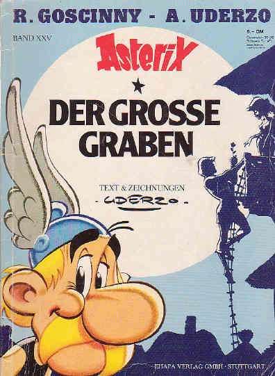 Asterix Band Nr 25 XXV Asterix Der Grosse Graben