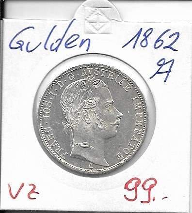 1 Gulden Fl 1862 A Silber Franz Joseph I