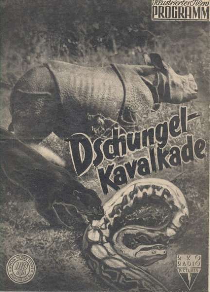 Dschungel - Kavalkade Nr.249 Illustriertes Film Programm