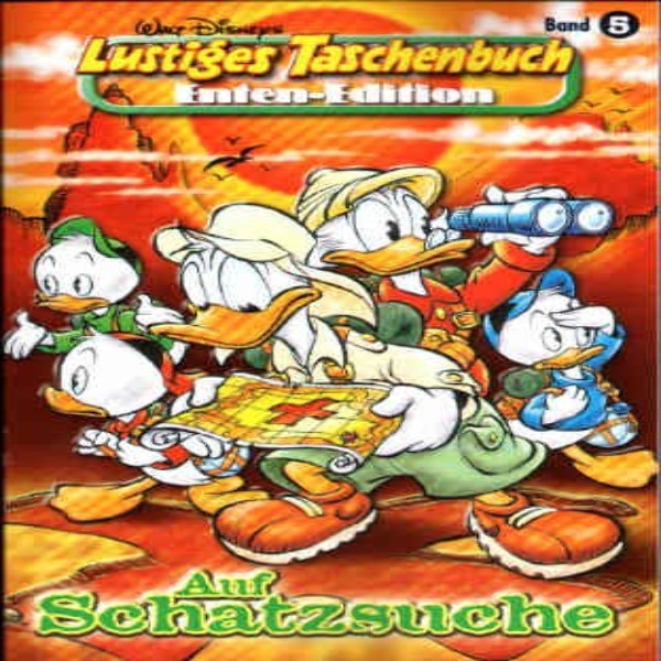 Enten Edition Band 5 LTB "Auf Schatzsuche"