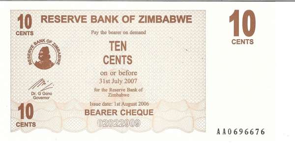 SIMBABWE / ZIMBABWE – 10 Cents 2007 UNC Pick 35