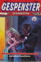 Gespenster Geschichten  Nr.775 Bastei Gespenster Geschichten  Nr.775 Bastei