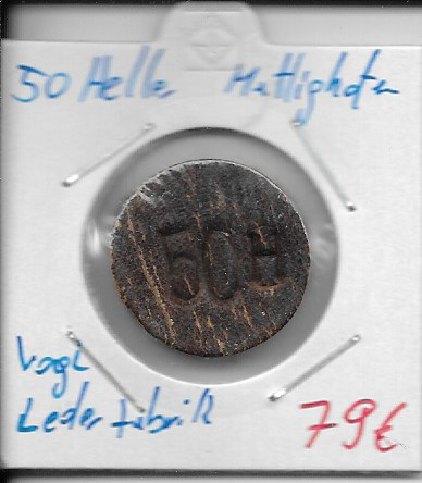 50 Heller Mattighofen Lederfabrick Vogl Ledergeld