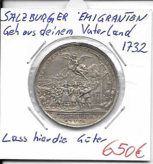 Salzburger Emigranten Geh aus deinem Vaterland 1732 Lass hier die Güter