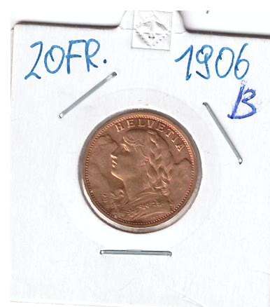 20 Franken 1906 B Vreneli Schweiz Gold