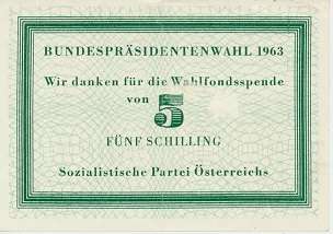 Bundespräsitendenwahl Wahlfondspende SPÖ Wahlfonds 1963 5 Schilling