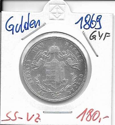 1 Gulden Forint 1869 GYF Silber Franz Joseph