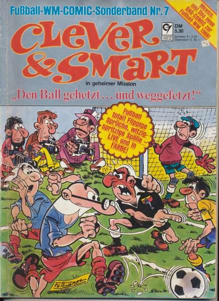 Clever & Smart Fußball WM Comic Sonderband Nr. 07