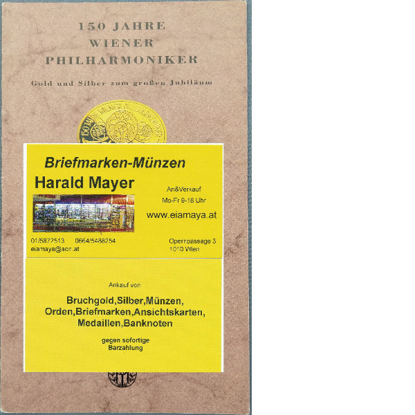 150 Jahre Wiener Philharmoniker 100 + 500 Schilling Silber - nur Flyer Folder