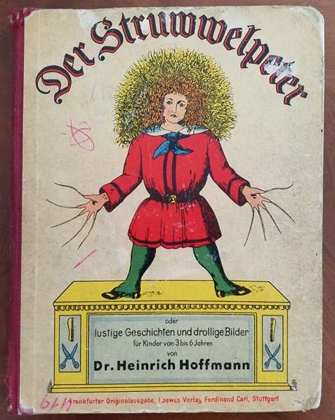 Der Struwwelpeter Dr. Heinrich Hoffmann