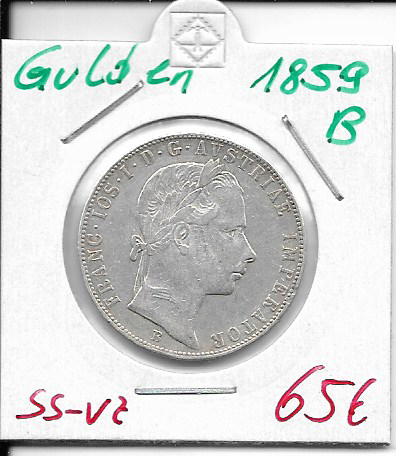 1 Gulden Fl 1859 B Silber Franz Joseph I