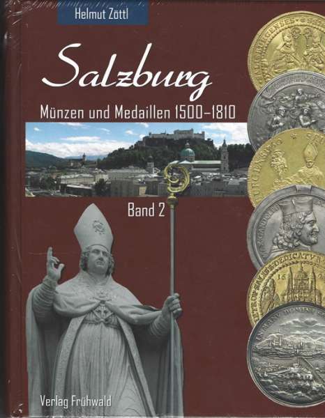 Salzburg Münzen und Medaillen 1500-1810 Band 2