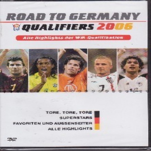 Road to Germany 2006 (2005)