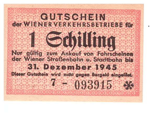 1 Schilling 1945 Wiener Verkehrsbetriebe Ank-NG4 7-093915