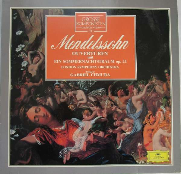 Mendelssohn Ouvertüren mit ein Sommernachtstraum op.21 411373-1 LP
