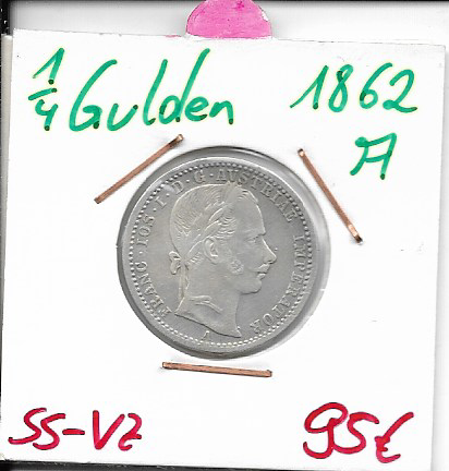 1/4 Gulden 1862 A Silber Franz Joseph