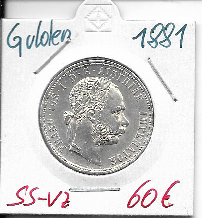 1 Gulden Fl 1881 Silber Franz Joseph I