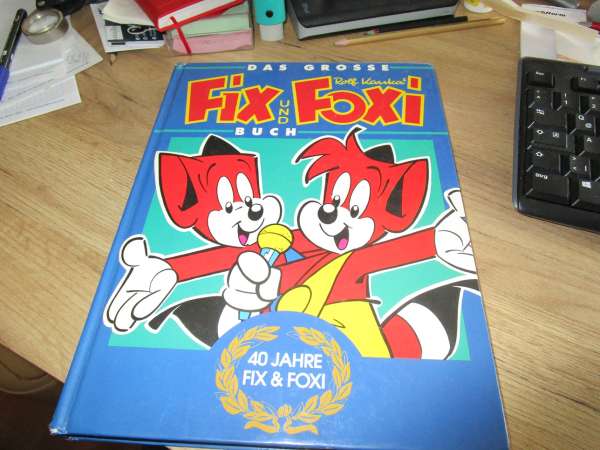 DAS GROSSE FIX & FOXI BUCH - 40 JAHRE Deutschland Hardcover Zustand Gebraucht A4