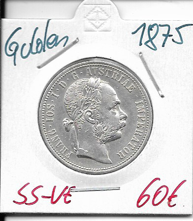1 Gulden Fl 1875 Silber Franz Joseph I