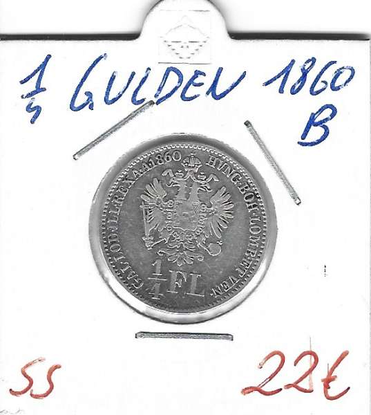 1/4 Gulden 1860 B Silber Franz Joseph