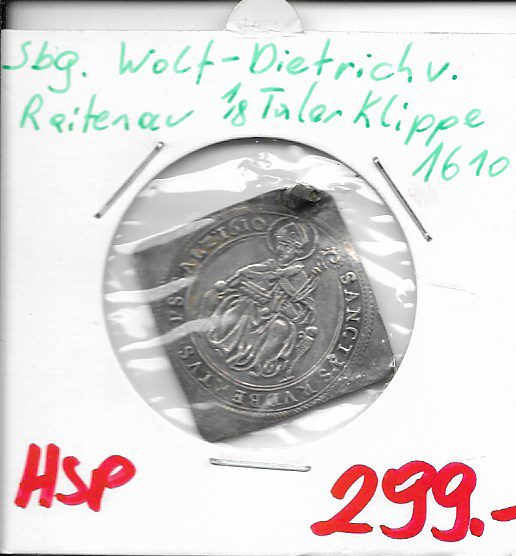 1/8 Taler Klippe Wolf Dietreich von Raichenau Salzburg 1587-1612 1610 HSP
