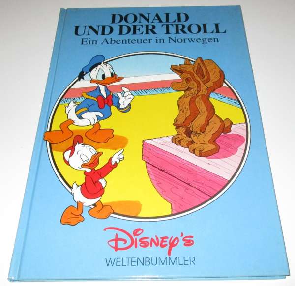 Donald und der Troll : Ein Abenteuer in Norwegen Disney´s Weltenbummler