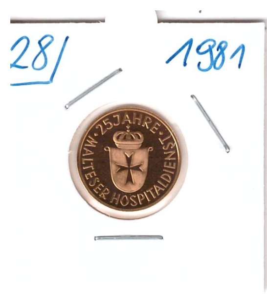 Nr. 028 1000 Schilling 25 Jahre Malteser Hospitaldienst Gold Casino Jeton1981