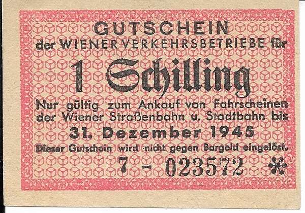 1 Schilling 1945 Wiener Verkehrsbetriebe NG4 7-023572