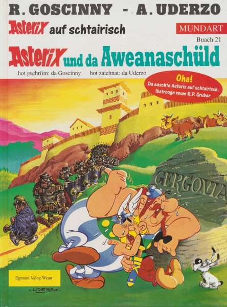 Hardcover Asterix Mundart : Buch 21 Asterix und da Aweanaschüld Buch auf steirisch