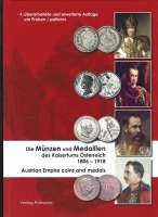 Die Münzen und Medaillen des Kaisertums Österreich 1806-1918 A4 Buch Die Münzen und Medaillen des Kaisertums Österreich 1806-1918 A4 Buch