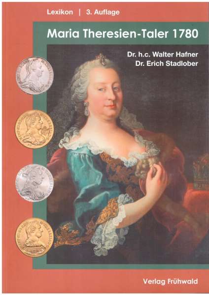 Maria Theresien Taler 1780 Lexikon 3 Auflage