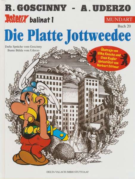 Hardcover Asterix Mundart : Buch 20 Die Platte Jotwedee Buch