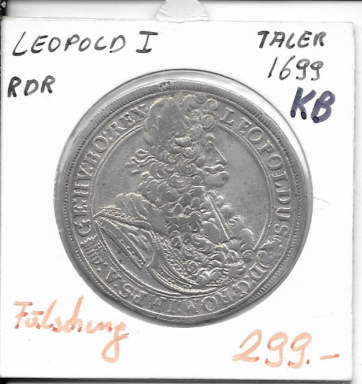 Taler Erzherzog Leopold I 1699 KB Fälschung ca.24,5 Gramm