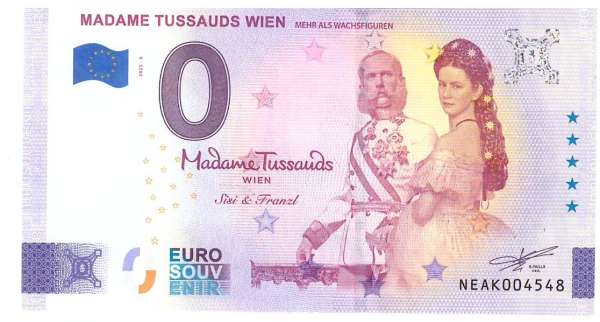 ANK.Nr. Madame Tussauds Sisi + Franzl 0 Euro Schein 2025-5
