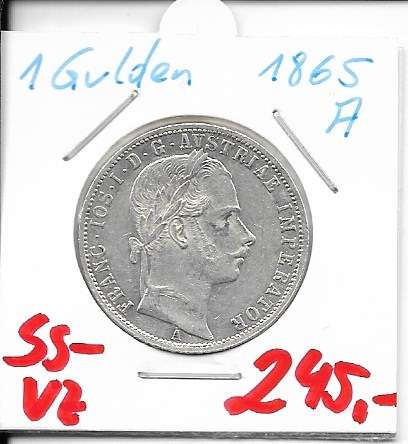 1 Gulden Fl 1865 A Silber Franz Joseph I