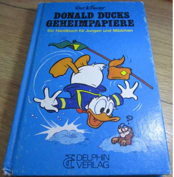 Donald Ducks Geheimpapiere Delphin Verlag Gebundenes Buch 4 Auflage 1978
