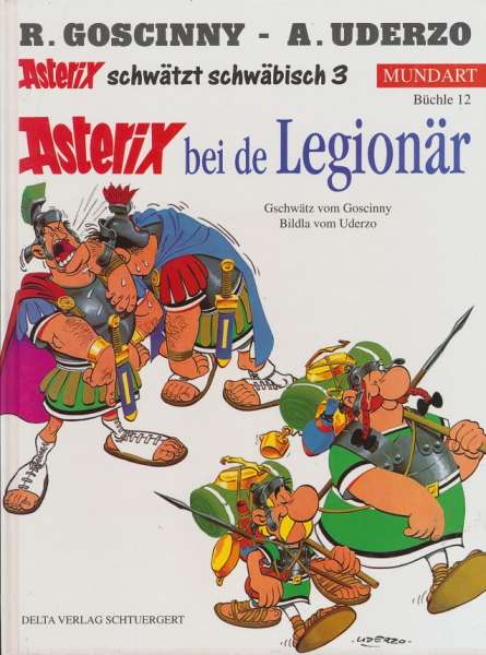 Hardcover Asterix Mundart : Buch 12 Asterix bei de Legionär Buch