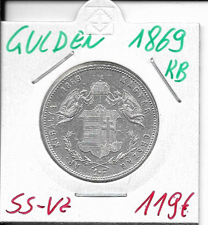 1 Gulden Forint 1869 KB Silber Franz Joseph