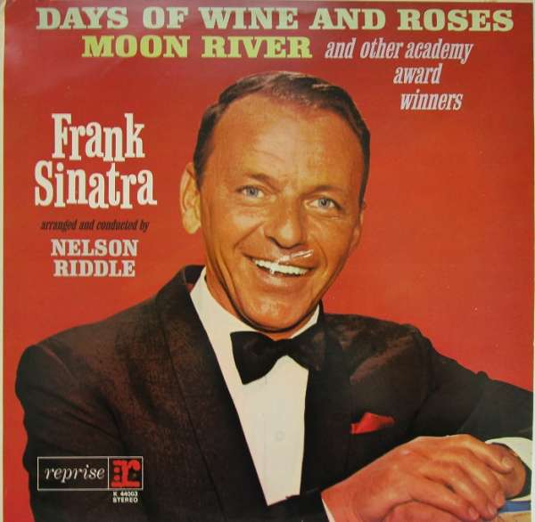 Frank Sinatra SINGS DAYS OF WINE AND ROSES, MOON RIVER, K44003 REPRISE