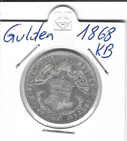 1 Gulden Forint 1868 KB Silber Franz Joseph -