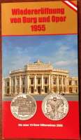 10 Euro 2005 Wiedereröffnung Burg und Oper Silber HgH ANK Nr. 08 10 Euro 2005 Wiedereröffnung Burg und Oper Silber HgH ANK Nr. 08