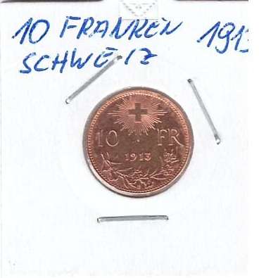 10 Franken 1913 B Vreneli Schweiz Gold