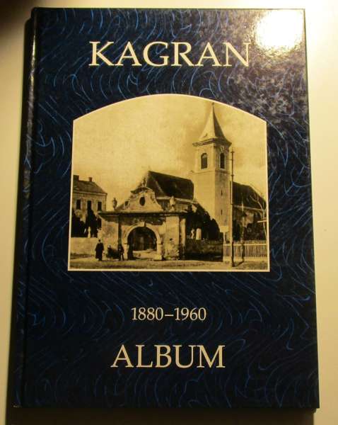 Kagran 1880-1960 Album Aus der Reihe Wiener Bezirke in alten Photographien