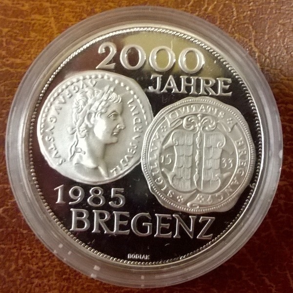 ANK Nr. 23 2000 Jahre Bregenz 1985 PP 500 Schilling Silber
