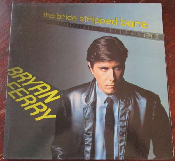 Bryan Ferry - The Bride Stripped Bare - LP - Vinyl