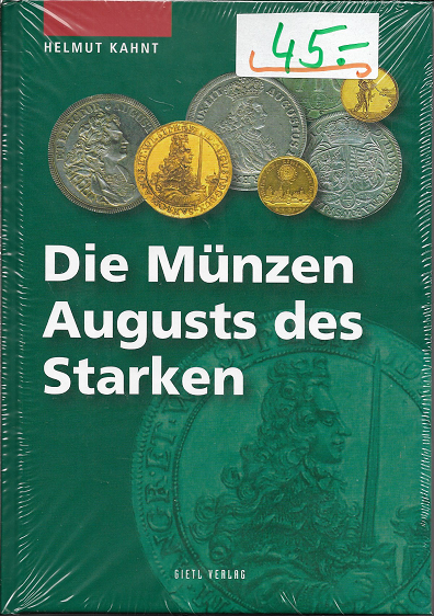Die Münzen Augusts des Starken Gietl Verlag
