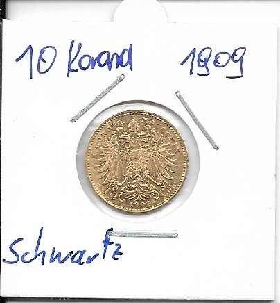 10 Corona Kronen 1909 Franz Joseph I Gold mit St.Schwartz