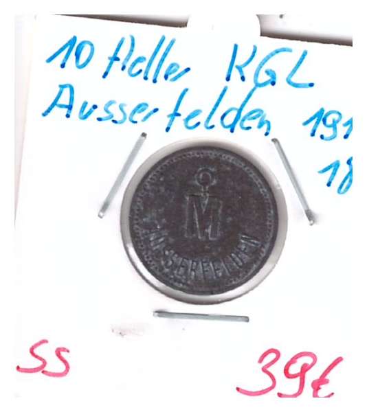 10 Heller KGL Ausserfelden Kriegsgefangenenlager 1914-18