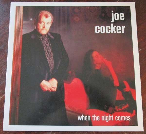 Joe Cocker – When The Night Comes - 1989 VINYL LP