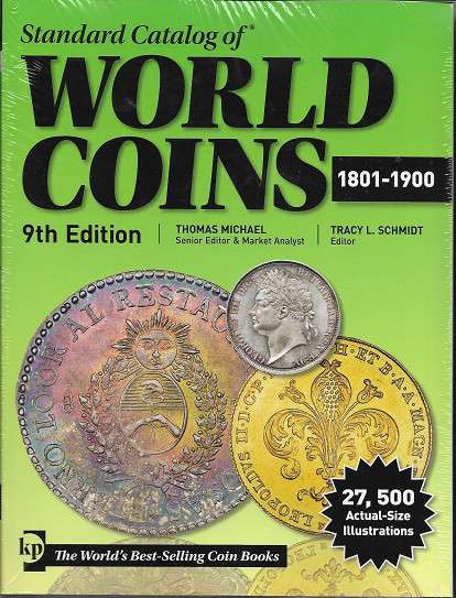 Standard Catalog of World Coins 1801-1900 9 th Edition